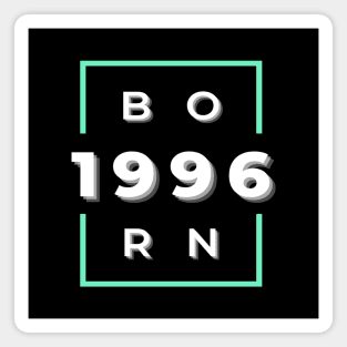 Born in 1996 Magnet